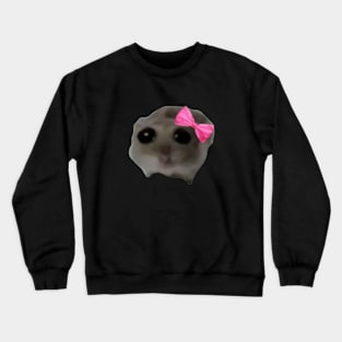 Sad Hamster Crewneck Sweatshirt